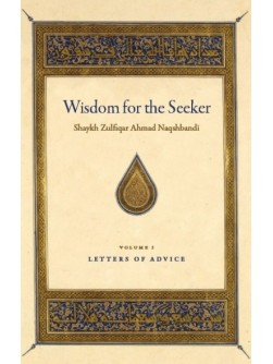 Wisdom for the Seeker - Volume 1 Wisdom for the Seeker - Volume 1