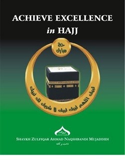 Achieve Excellence in HAJJ Achieve Excellence in HAJJ